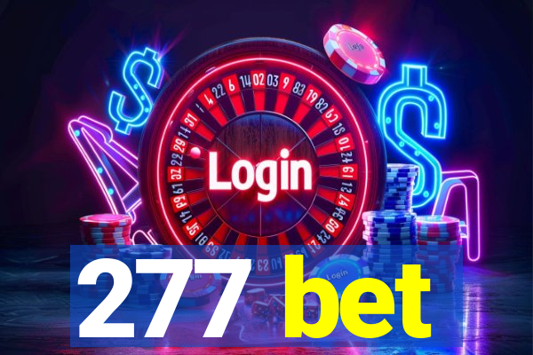 277 bet